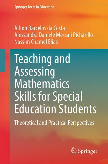 Springer Nature Switzerland Teaching And Assessing Mathematics Skills For Special Education Students