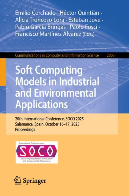 Soft Computing Models in Industrial and Environmental Applications-image-978-3-032-19763-4