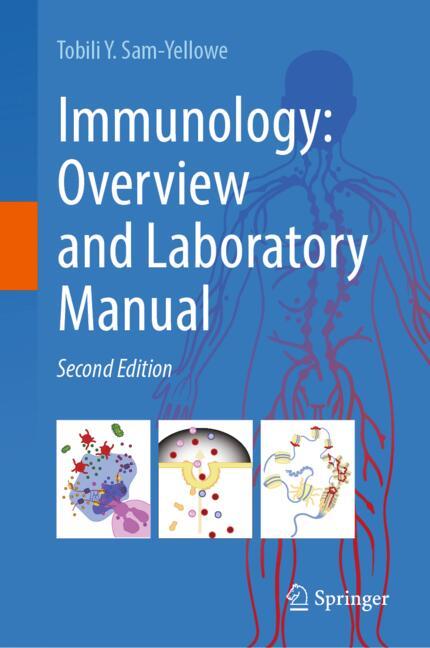 Springer Immunology, Overview And Laboratory Manual