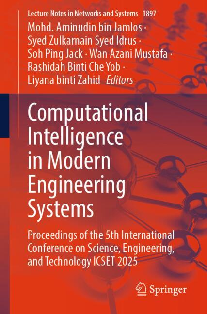 Computational Intelligence in Modern Engineering Systems