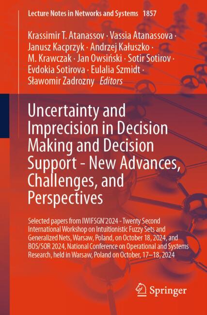Uncertainty And Imprecision In Decision Making And Decision Support - New Advan…