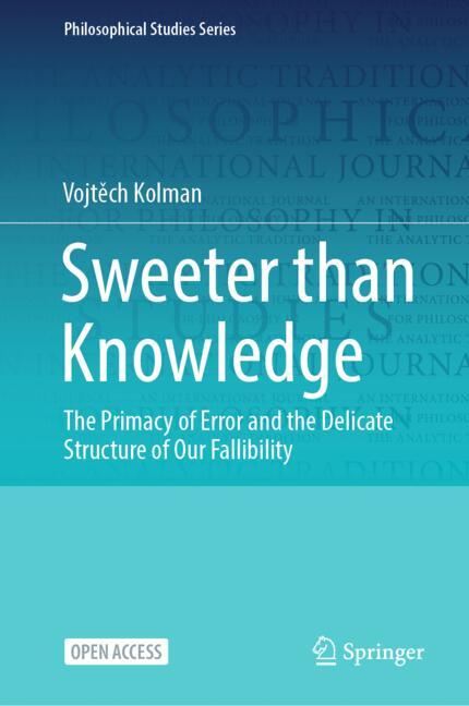 Sweeter than Knowledge