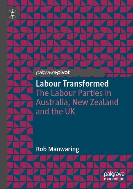 Labour Transformed