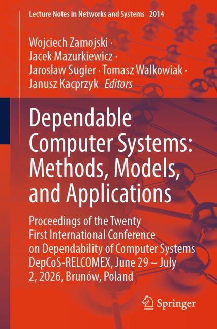 Dependable Computer Systems: Methods, Models, and Applications