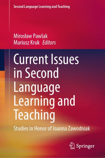 Current Issues in Second Language Learning and Teaching