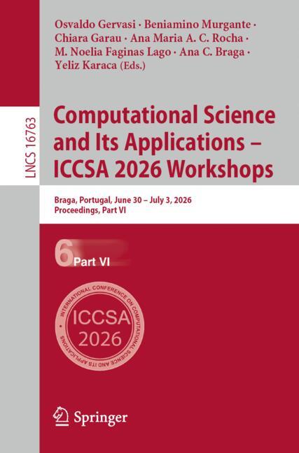 Computational Science and Its Applications  ICCSA 2026 Works... - 9783032305299 - Image 2