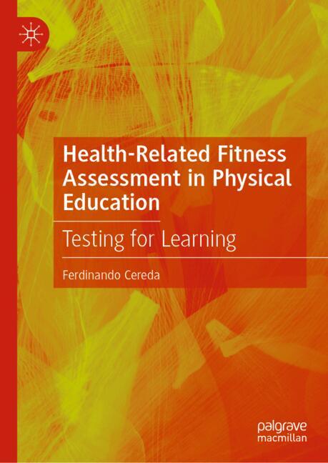 Health-Related Fitness Assessment in Physical Education