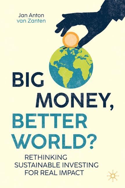 ISBN 9783032324412 product image for Big Money, Better World? | upcitemdb.com