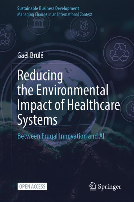Reducing the Environmental Impact of Healthcare Systems