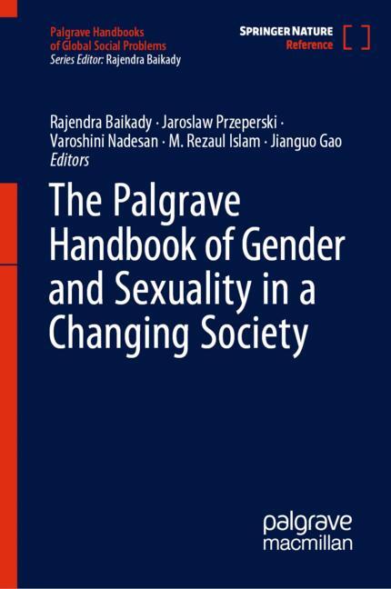The Palgrave Handbook of  Gender and Sexuality in a Changing Society