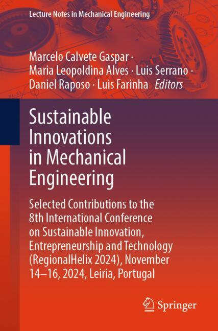 Sustainable Innovations in Mechanical Engineering