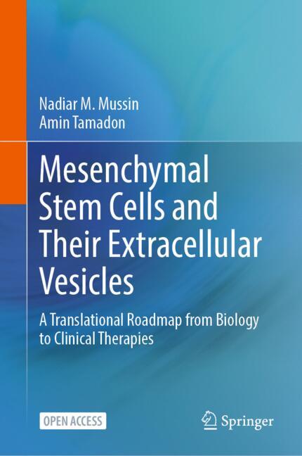 Mesenchymal Stem Cells and Their Extracellular Vesicles