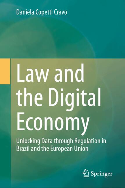 Law and the Digital Economy