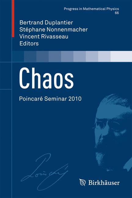Chaos : Poincare Seminar 2010
