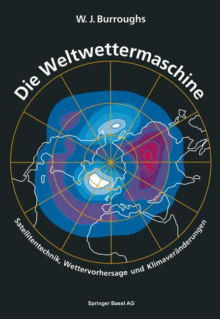 Die Weltwettermasch…