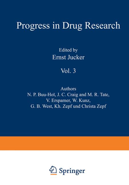 Fortschritte Der Arzneimittelforschung / Progress In Drug Research / ProgrÃ¨S D…
