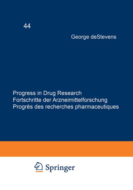 Progress In Drug Research / Fortschritte Der Arzneimittelforschung / ProgrÃ¨S D…