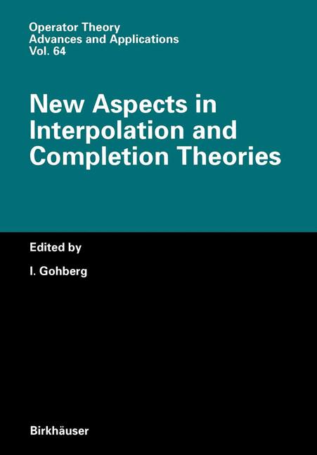 ISBN 9783034896818 product image for New Aspects in Interpolation and Completion Theories | upcitemdb.com