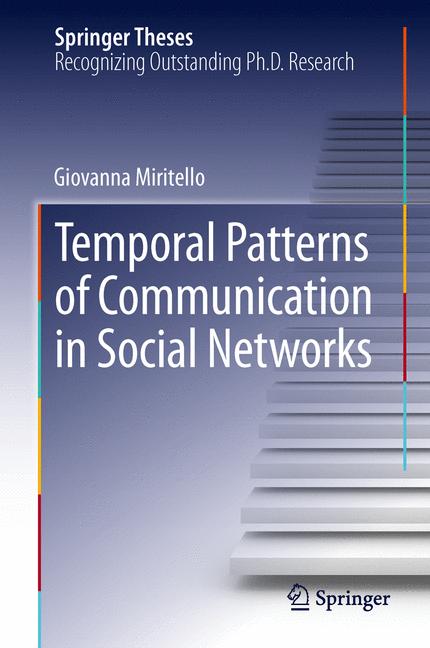 Temporal Patterns of Communication in Social Networks-image-978-3-319-00110-4