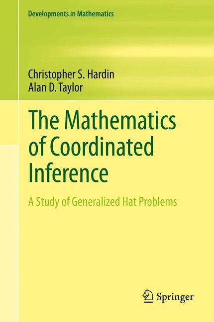 Mathematics of Coordinated Inference : A Study of Generalized Hat Problems