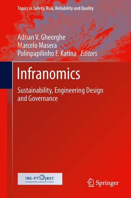 Infranomics : Sustainability, Engineering Design and Governance