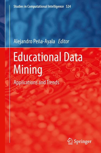 Educational Data Mining : Applications and Trends