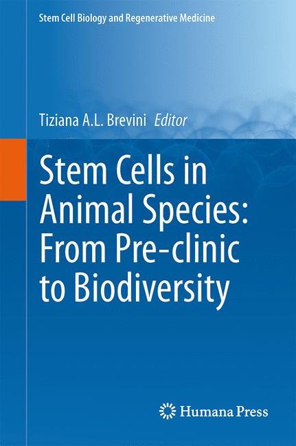 Humana Stem Cells In Animal Species, From Pre-clinic To Biodiversity