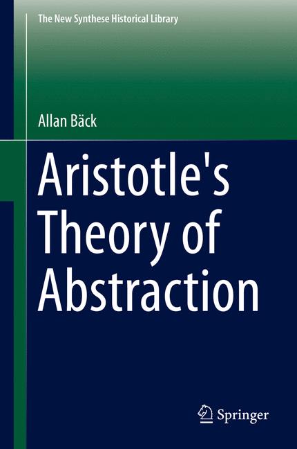 The Aristotle's Theory of Abstraction