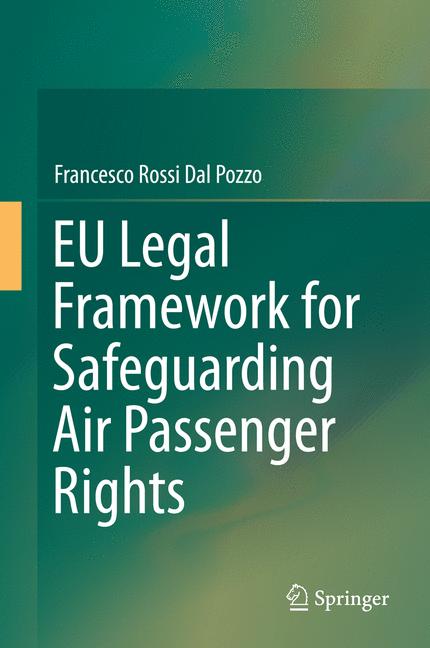 EU Legal Framework for Safeguarding Air Passenger Rights
