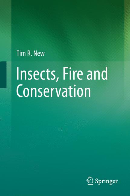 Insects, Fire And C…