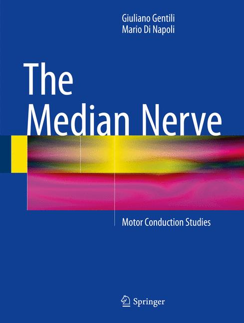 Median Nerve : Motor Conduction Studies