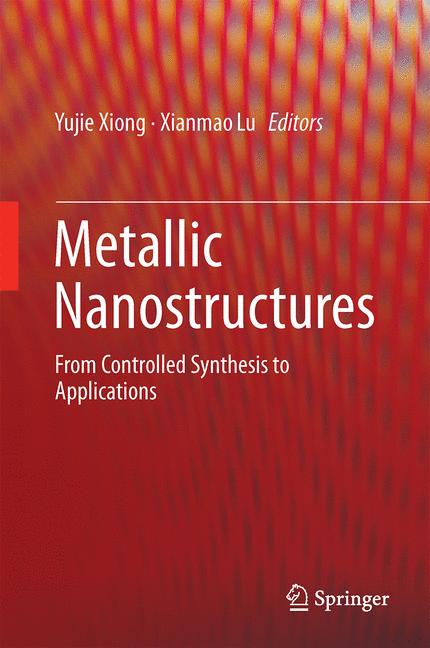 Metallic Nanostruct…