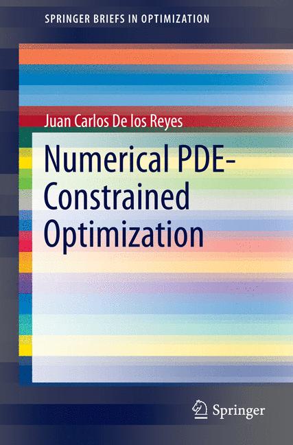ISBN 9783319133959 product image for Numerical PDE-Constrained Optimization | upcitemdb.com