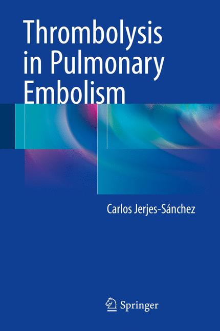 Thrombolysis In Pulmonary Embolism
