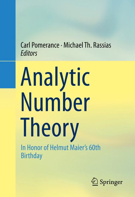Analytic Number Theory : In Honor of Helmut Maier's 60th Birthday