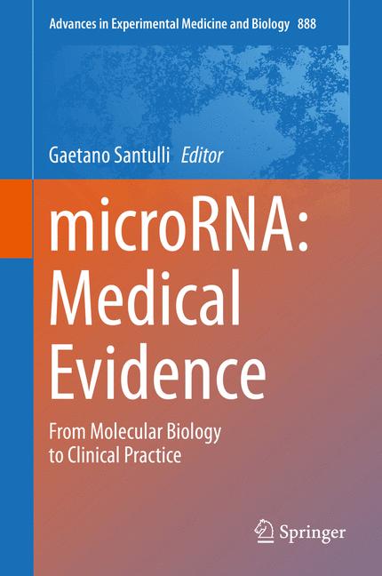 Microrna: Medical E…