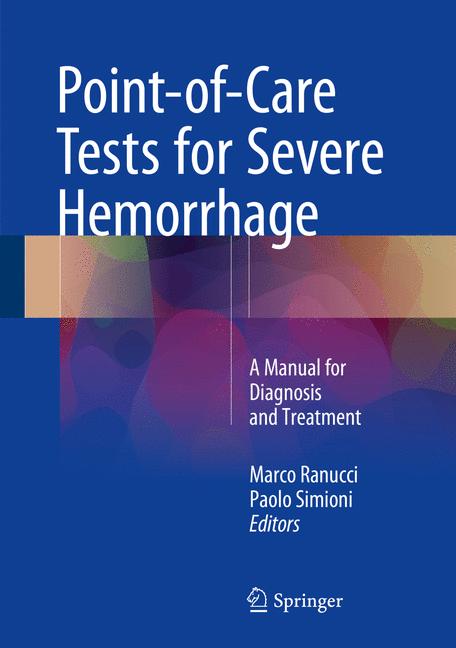 Point-of-Care Tests for Severe Hemorrhage-image-978-3-319-24795-3