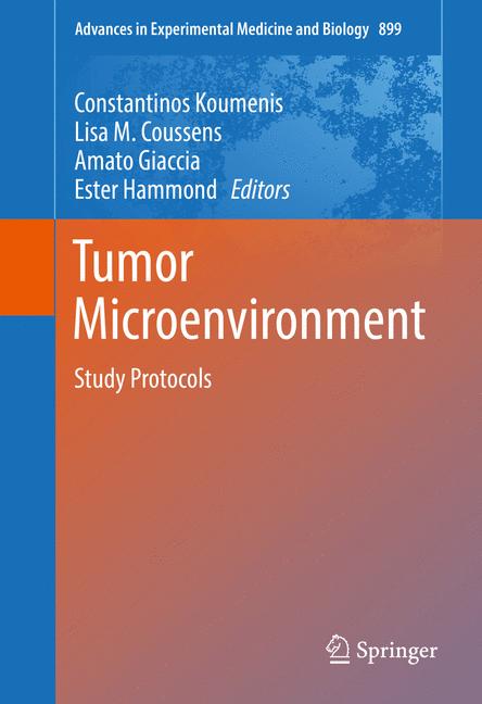 Tumor Microenvironment : Study Protocols