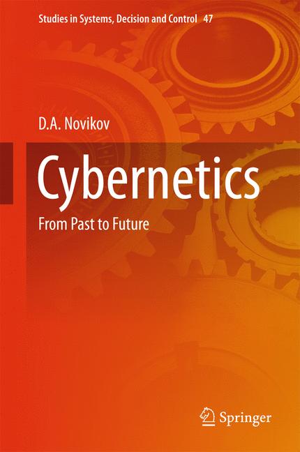 Cybernetics : From Past to Future