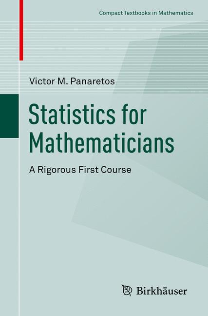 Springer International Publishing Statistics For Mathematicians
