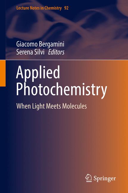 Applied Photochemistry : When Light Meets Molecules
