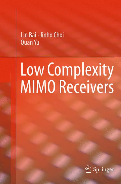 Low Complexity MIMO Receivers-image-978-3-319-34358-7