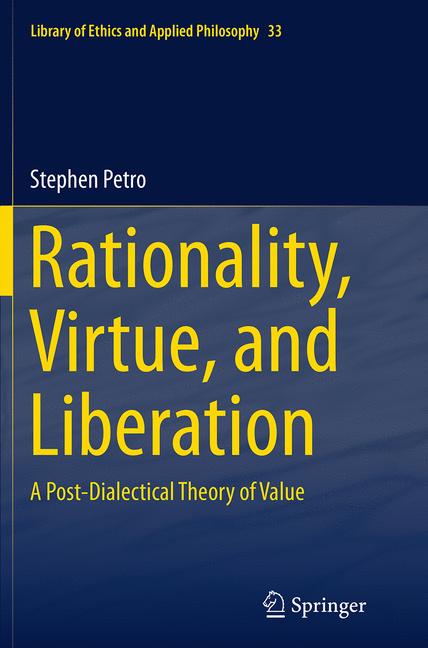 Rationality, Virtue…