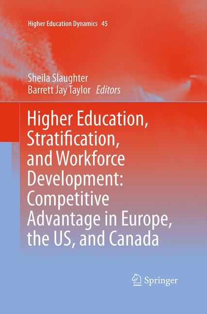 ISBN 9783319355214 product image for Higher Education, Stratification, and Workforce Development | upcitemdb.com