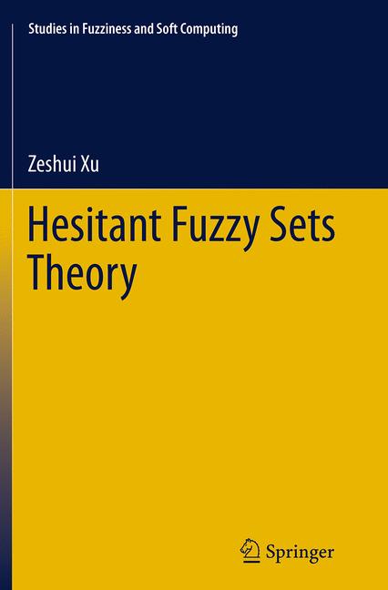 Hesitant Fuzzy Sets… - image