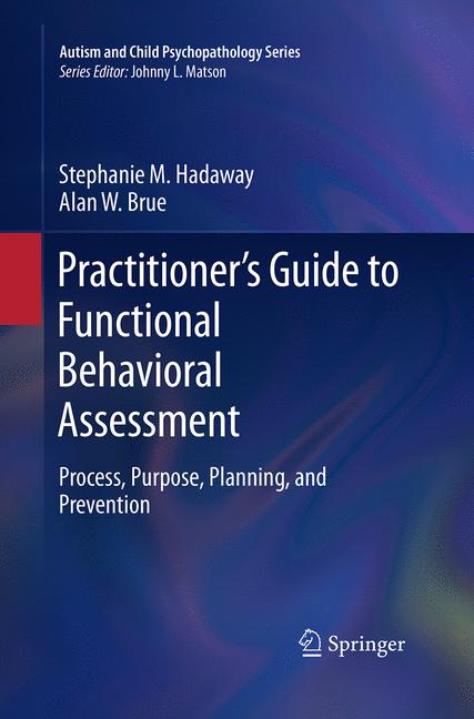 ISBN 9783319366197 product image for Practitionerâs Guide to Functional Behavioral Assessment | upcitemdb.com