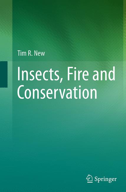 Insects, Fire And C…