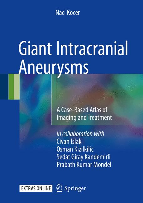 Giant Intracranial Aneurysms