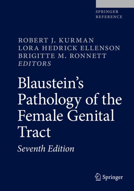 Springer International Publishing Blaustein's Pathology Of The Female Genital Tract
