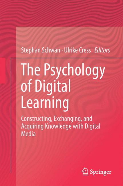 The Psychology of Digital Learning
